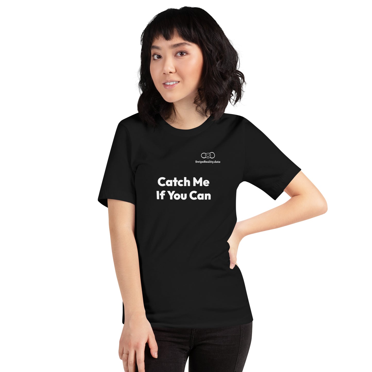 Catch Me If You Can - Women's T-Shirt