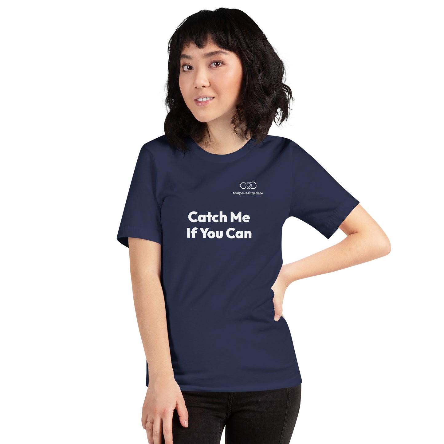 Catch Me If You Can - Women's T-Shirt